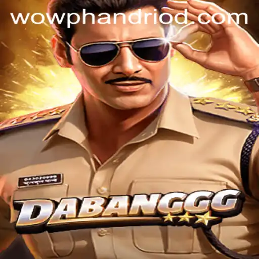 DABANGGG: The Revolutionary Game Taking Wowph by Storm