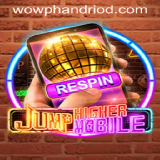 Discover the Exciting World of JumpHighermobile and WOWph